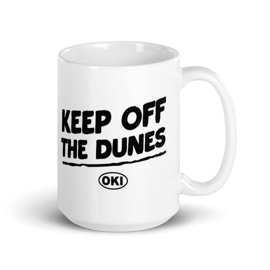 KEEP OFF THE DUNES 15 oz. mug